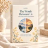 The Words Between Us